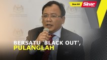 SINAR AM: Bersatu 'Black Out' dinasihat kembali ke pangkuan