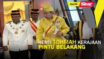 SINAR PM: Hentikan tohmahan kerajaan pintu belakang: Sultan Selangor