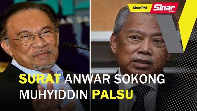 SINAR PM: Surat Anwar sokong Muhyiddin palsu: Saifuddin