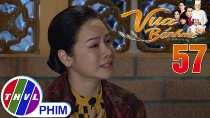 Vua bánh mì - Tập 57[1]: Bà Dung rất xúc động khi biết được tin tức của con trai