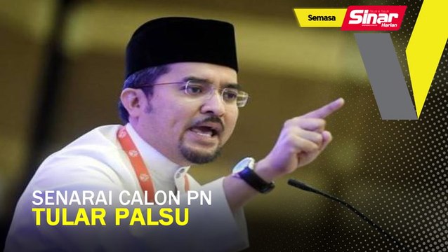 Senarai calon PRU-15 PN tular palsu, tidak berasas