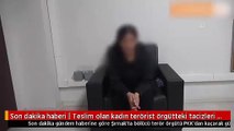 PKK'dan kaçan kadın terörist iğrençlikleri anlattı: Orada erkek, kadın fark etmiyordu