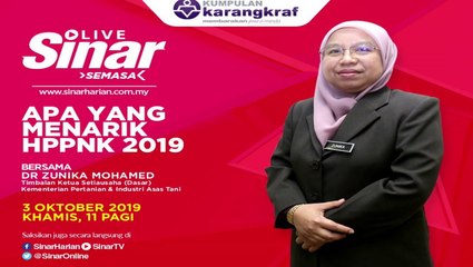 Sinar LIVE : Apa Yang Menarik HPPNK 2019.  #SinarLive #SinarTV #SinarHarian