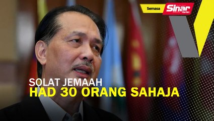 Solat jemaah, had 30 orang sahaja