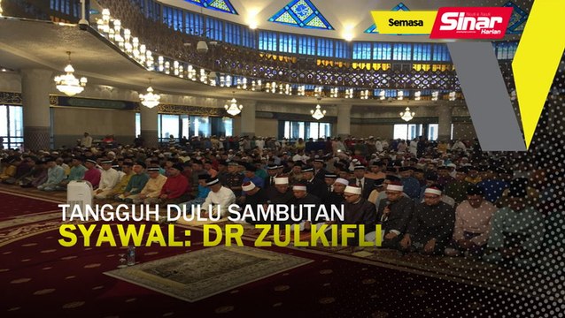 Tangguh dulu sambutan Syawal: Dr Zulkifli