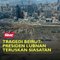 Tragedi Beirut: Presiden Lubnan teruskan siasatan