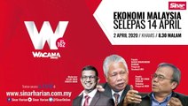 Wacana Sinar Ke-162, Ekonomi Malaysia Selepas 14 April