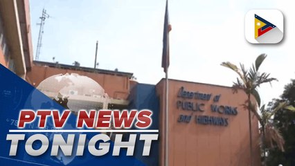 'Show cause' orders issued to DPWH personnel linked to irrgularities