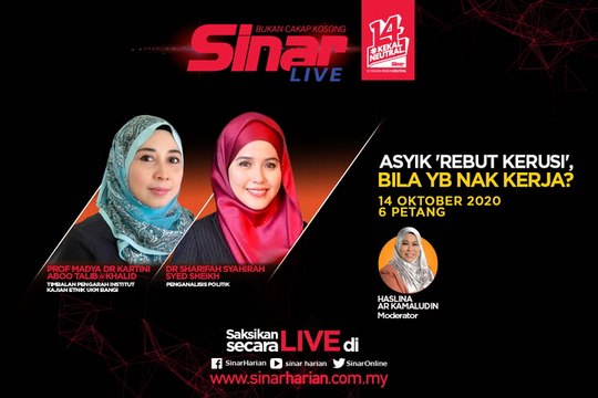 [LIVE] Asyik 'rebut kerusi', bila YB nak kerja?