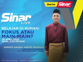 [LIVE] Covid-19: Belajar di rumah: Fokus atau main-main