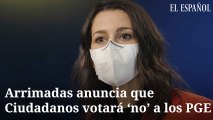 Arrimadas anuncia que Ciudadanos votará no a los PGE