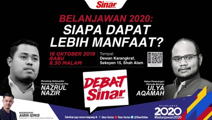 [LIVE] Debat Sinar, Belanjawan 2020: Siapa Dapat Lebih Manfaat?