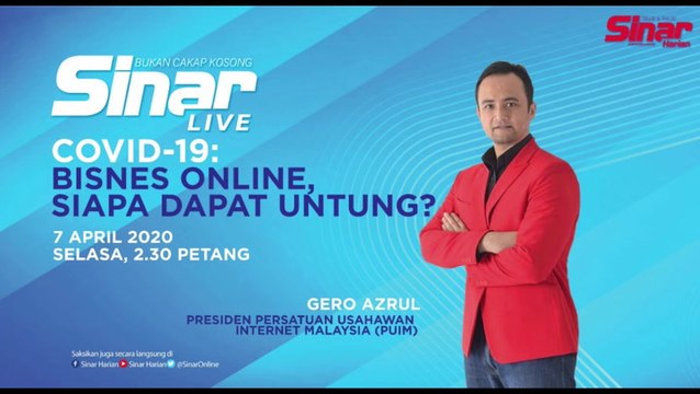 [LIVE] HARI KE-21 PKP COVID-19: BISNES ONLINE, SIAPA DAPAT UNTUNG?