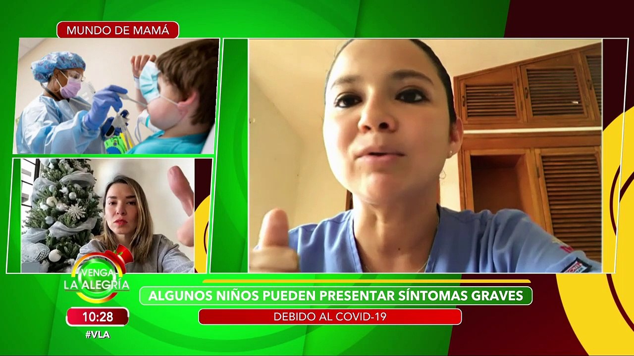 ¿Qué síntomas tienen los niños contagiados de covid-19? La especialista responde. | Venga La Alegría