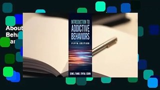 About For Books  Introduction to Addictive Behaviors, Fifth Edition  Best Sellers Rank : #1