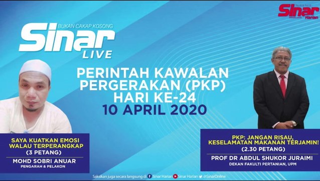 [LIVE] PERINTAH KAWALAN PERGERAKAN (PKP)