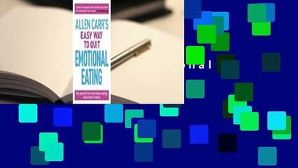 Allen Carr's Easy Way to Quit Emotional Eating Complete