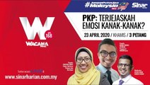 [LIVE] Wacana Sinar Ke-168 PKP: Terjejaskah Emosi Kanak-Kanak?