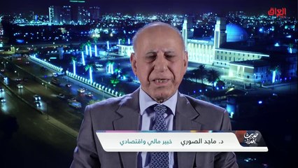 أين الخلل في إقرار موازنة 2021 مع الخبير المالي والاقتصادي ماجد الصوري