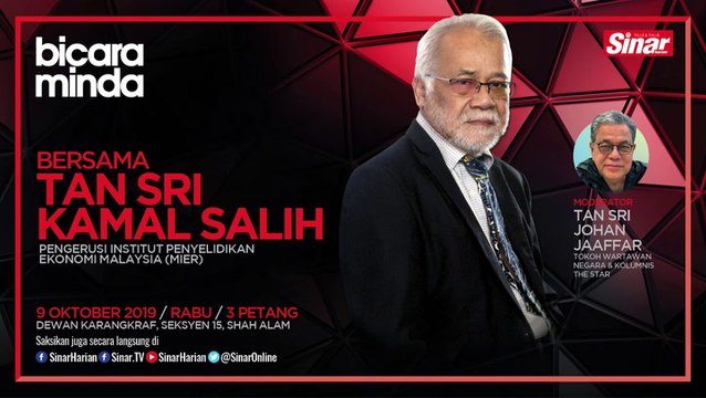 [LIVE]: Bicara Minda Bersama Tan Sri Kamal Salih #BicaraMinda #SinarHarian #Mier