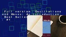 Full version  Oscillations and Waves: An Introduction  Best Sellers Rank : #1