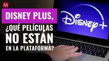 ¿Cuáles películas y series no se pueden ver en 'Disney Plus'?