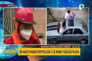 Obrero de 62 años que sufrió estafa de falsos policías pide ayuda