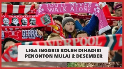 Liga Inggris Boleh Dihadiri Penonton Mulai 2 Desember