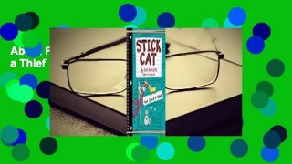About For Books  Stick Cat: Two Catch a Thief  Best Sellers Rank : #1