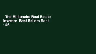 The Millionaire Real Estate Investor  Best Sellers Rank : #5