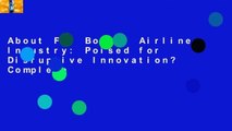 About For Books  Airline Industry: Poised for Disruptive Innovation? Complete