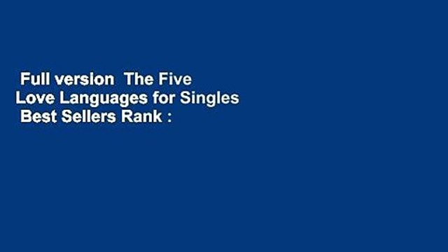 Full version The Five Love Languages for Singles Best Sellers Rank : #5