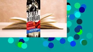 [Read] Street Warrior: The True Story of the Nypd's Most Decorated Detective and the Era That