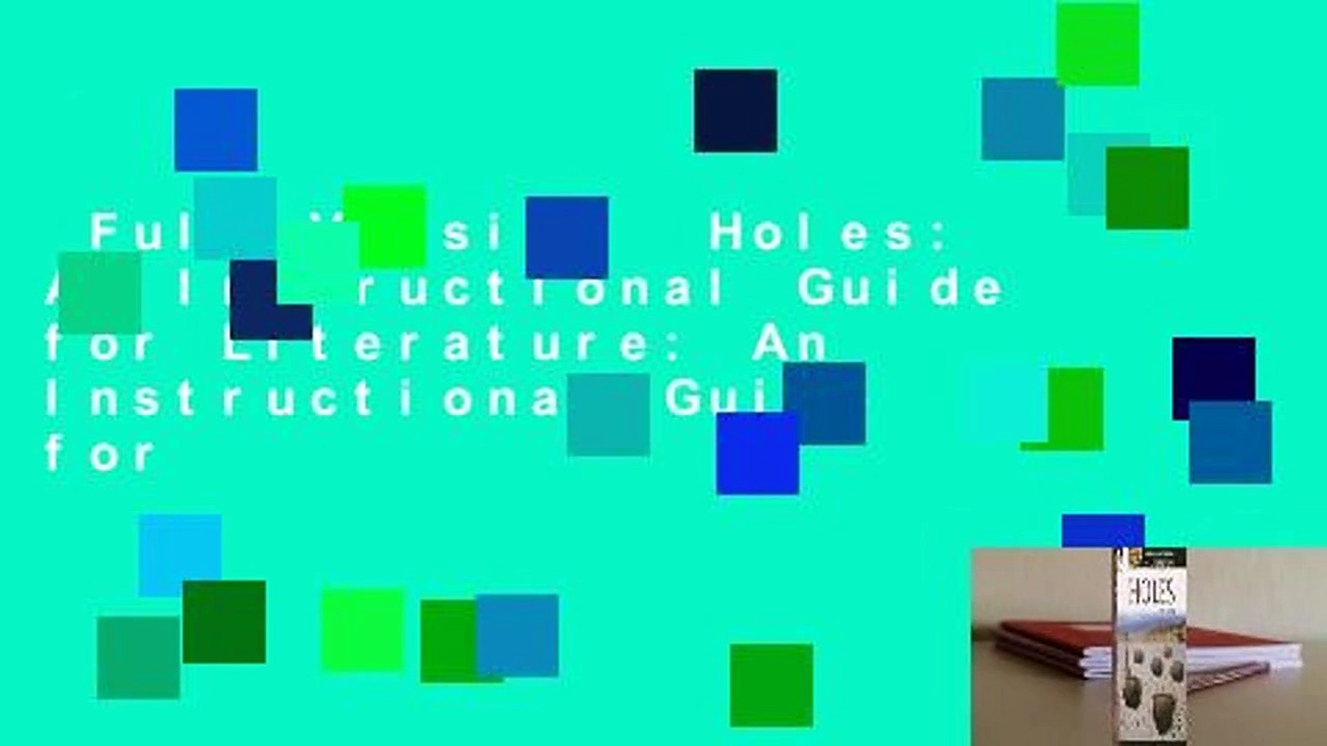 Holes Study Guide Course - Online Video Lessons