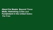 About For Books  Beyond These Walls: Rethinking Crime and Punishment in the United States  For Free