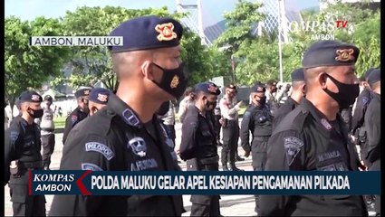 Polda Maluku Gelar Apel Kesiapan Pengamanan Pilkada
