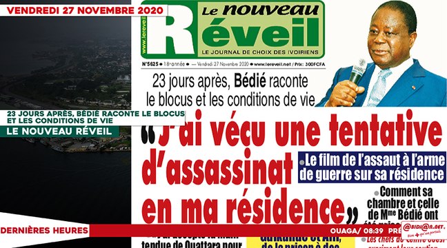 Le titrologue du vendredi 27 novembre 2020/ 23 jours après, Bédié raconte le blocus et les conditions de vie