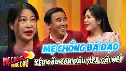 Mẹ chồng BÁ ĐẠO, đòi con dâu SỬA CÁI NẾT ngay trên sóng truyền hình | Mẹ Chồng Nàng Dâu #199