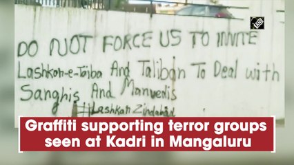 Graffiti supporting terror groups seen at Kadri in Mangaluru