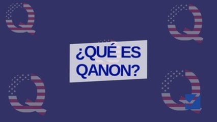 ¿Qué es QAnon y cuál es su influencia política?