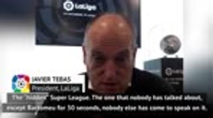 FOOTBALL: LaLiga: Super League would need a team from Mars! - Tebas