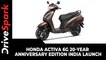 Honda Activa 6G 20-Year Anniversary Edition | India Launch | Prices, Variants, Specs & Other Updates