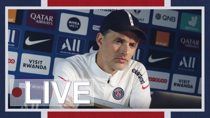 Replay : Conférence de Presse de Thomas Tuchel avant Paris Saint-Germain - Girondins de Bordeaux