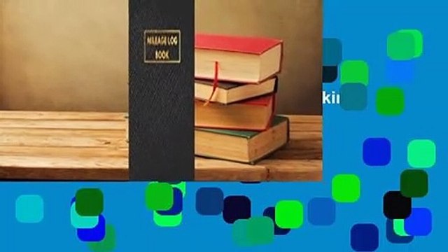 Full version Mileage Log Book: auto mileage tracker Daily mileage log Tracking Odometer for