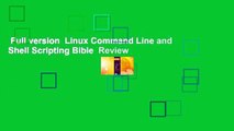 Full version  Linux Command Line and Shell Scripting Bible  Review