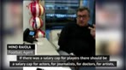 'Super agents' Barnett and Raiola against salary cap in football