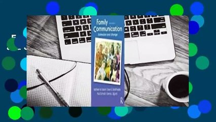 Family Communication: Cohesion and Change Complete