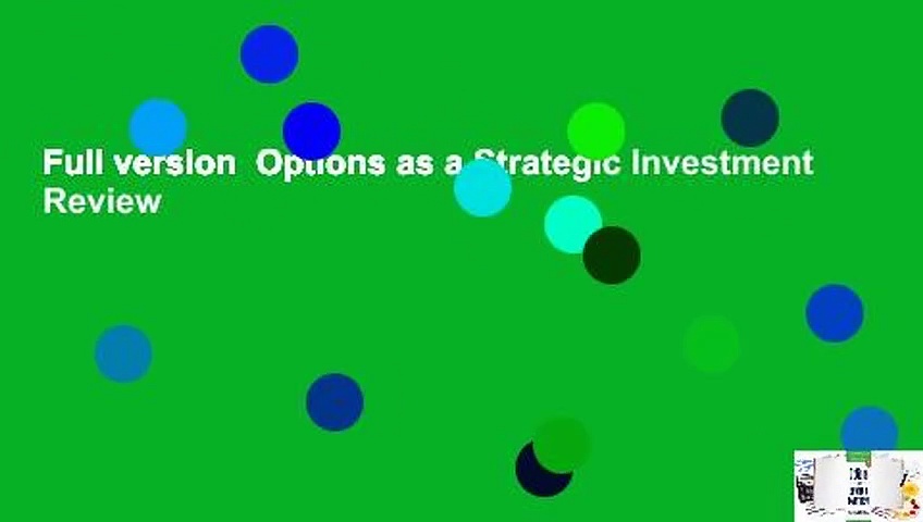 Full version  Options as a Strategic Investment  Review