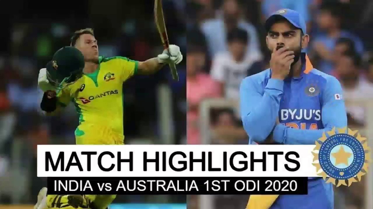 India vs Australia 1st ODI – Highlights | IND vs AUS Highlights, 2020 -  cricket highlights 2 - video Dailymotion