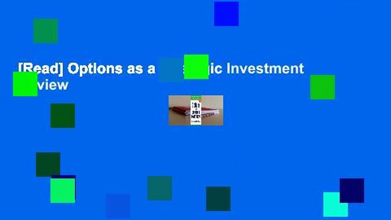 [Read] Options as a Strategic Investment  Review